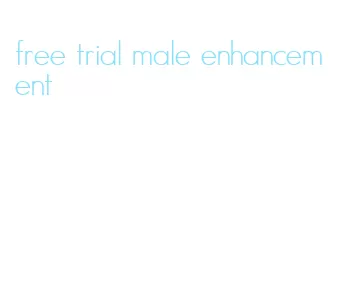free trial male enhancement